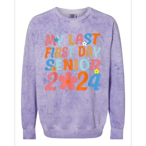 My Last First Day Senior Back to School 2024 Class Of 2024 Colorblast Crewneck Sweatshirt