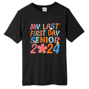 My Last First Day Senior Back to School 2024 Class Of 2024 Tall Fusion ChromaSoft Performance T-Shirt