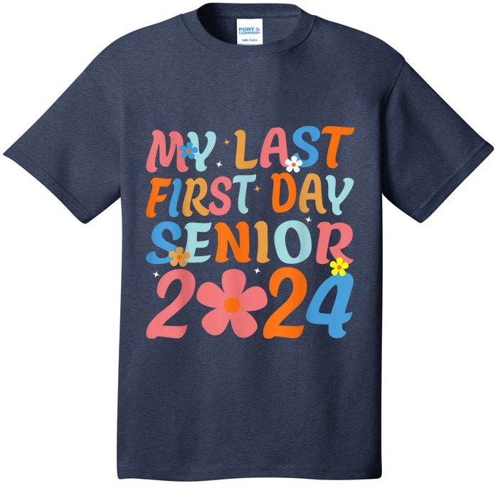 My Last First Day Senior Back to School 2024 Class Of 2024 T-Shirt