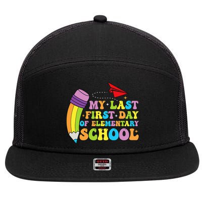 My Last First Day Of Elementary School Back To School 7 Panel Mesh Trucker Snapback Hat