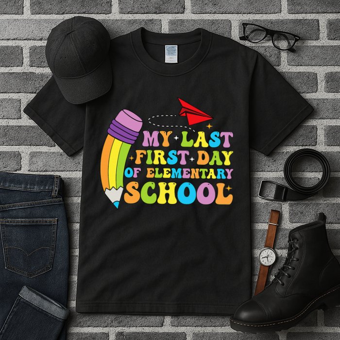 My Last First Day Of Elementary School Back To School Tall T-Shirt