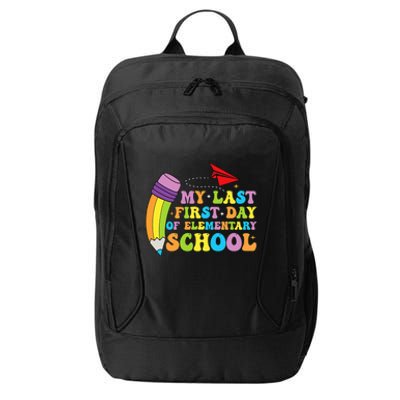 My Last First Day Of Elementary School Back To School City Backpack