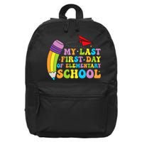 My Last First Day Of Elementary School Back To School 16 in Basic Backpack