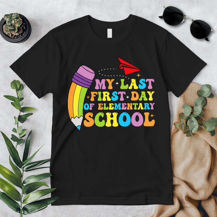 My Last First Day Of Elementary School Back To School Premium T-Shirt