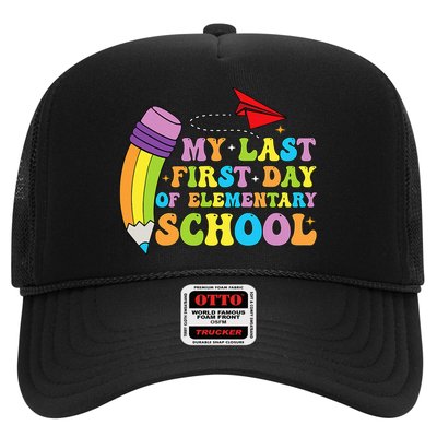My Last First Day Of Elementary School Back To School Trucker Hat