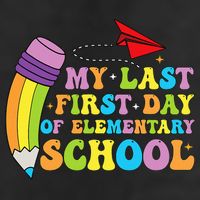 My Last First Day Of Elementary School Back To School Trucker Hat