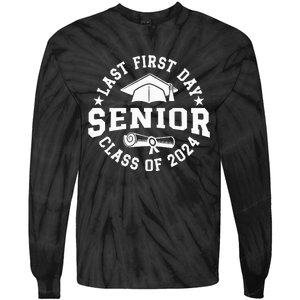 My Last First Day Senior Back To School Class Of 2024 Tie-Dye Long Sleeve Shirt