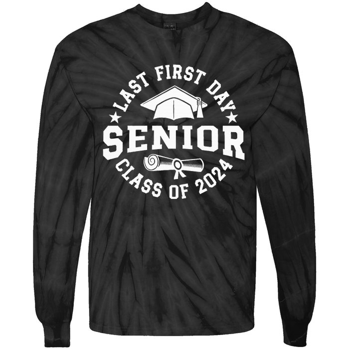 My Last First Day Senior Back To School Class Of 2024 Tie-Dye Long Sleeve Shirt