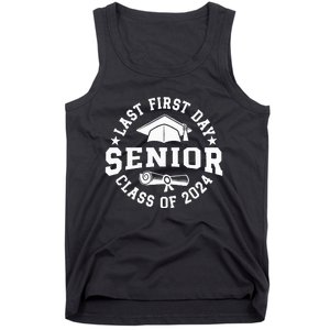 My Last First Day Senior Back To School Class Of 2024 Tank Top