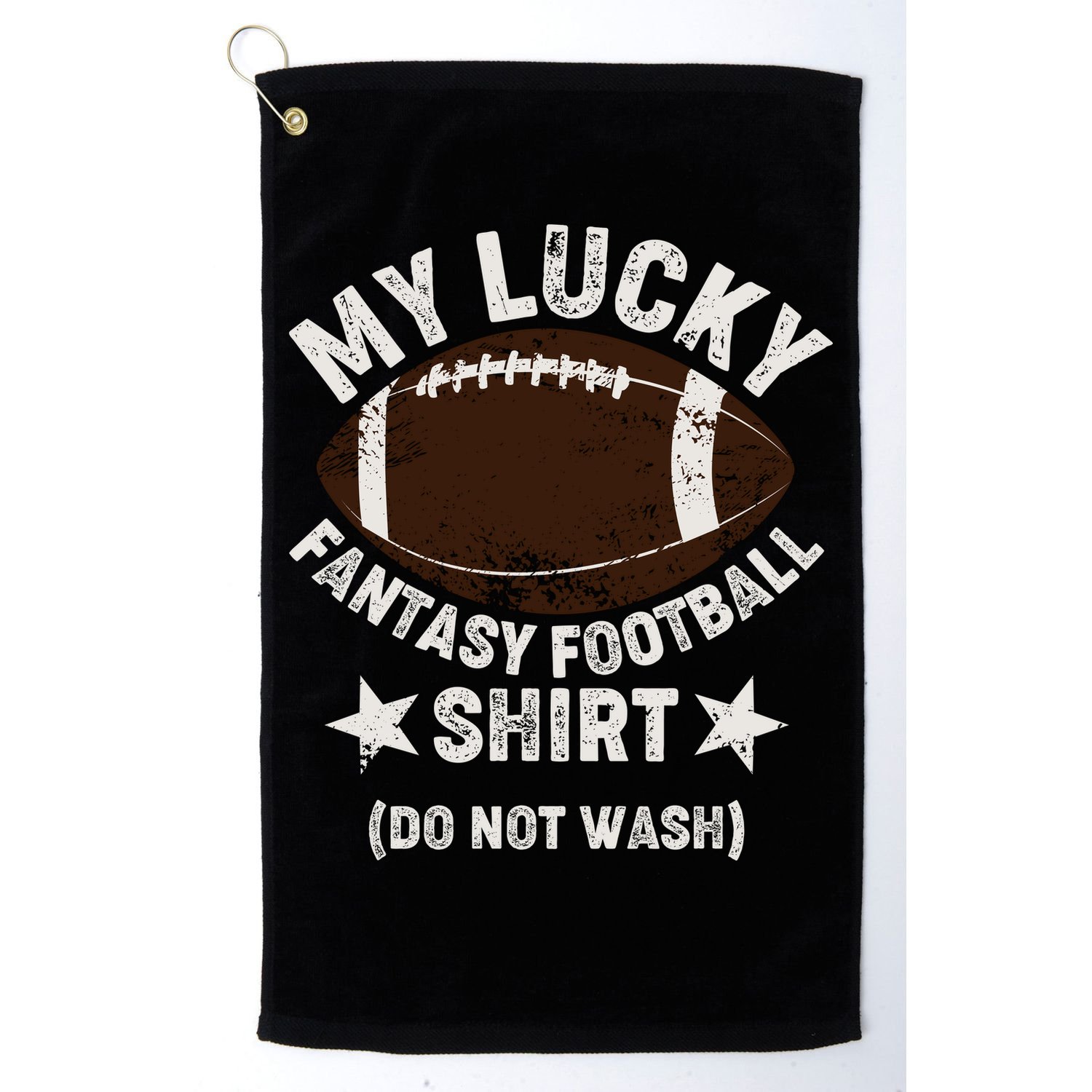 My Lucky Fantasy Football Shirt Do Not Wash Golf Towel