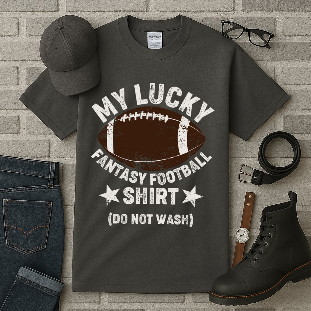 My Lucky Fantasy Football Shirt Do Not Wash Tall T-Shirt