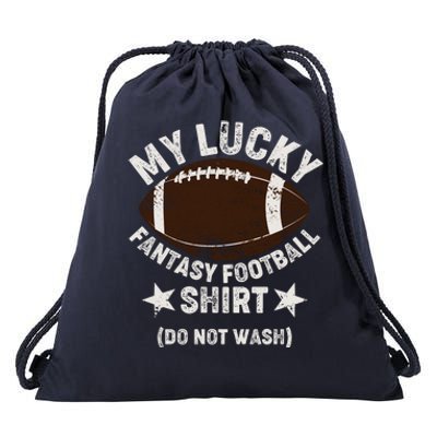 My Lucky Fantasy Football Shirt Do Not Wash Drawstring Bag