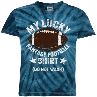 My Lucky Fantasy Football Shirt Do Not Wash Kids Tie-Dye T-Shirt