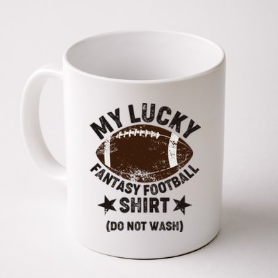 My Lucky Fantasy Football Shirt Do Not Wash Coffee Mug