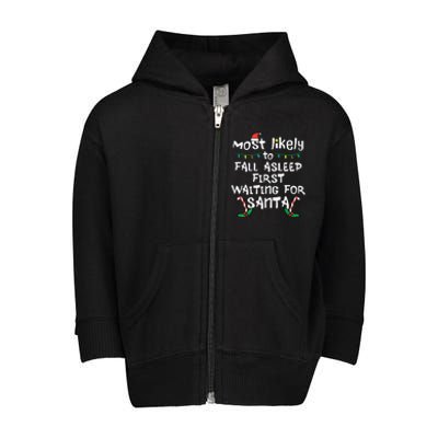 Most Likely Fall Asleep Santa Christmas Xmas Family Matching Toddler Zip Fleece Hoodie