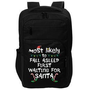 Most Likely Fall Asleep Santa Christmas Xmas Family Matching Impact Tech Backpack