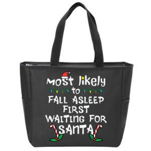 Most Likely Fall Asleep Santa Christmas Xmas Family Matching Zip Tote Bag