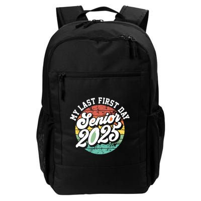 My Last First Day School Senior 2025 Class Of 2025 Vintage Great Gift Backpack