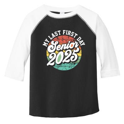 My Last First Day School Senior 2025 Class Of 2025 Vintage Great Gift Toddler Fine Jersey T-Shirt