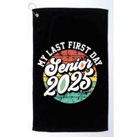 My Last First Day School Senior 2025 Class Of 2025 Vintage Great Gift Golf Towel