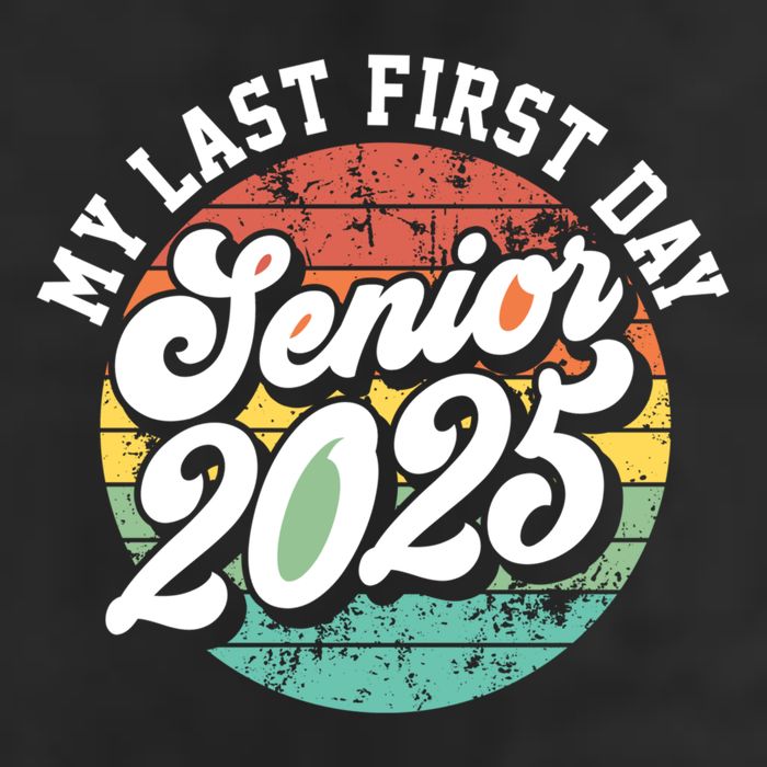 My Last First Day School Senior 2025 Class Of 2025 Vintage Great Gift Golf Towel
