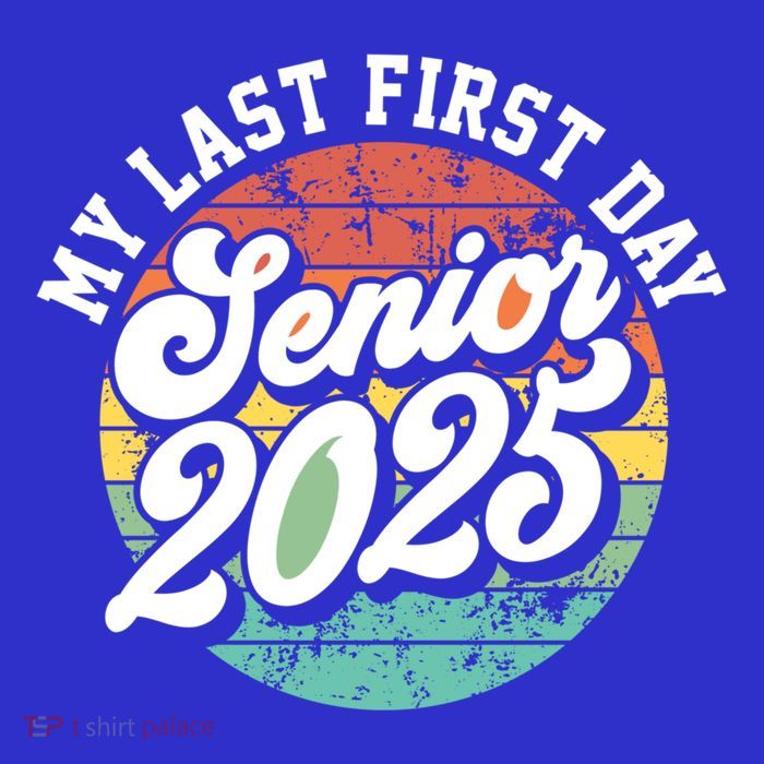 My Last First Day School Senior 2025 Class Of 2025 Vintage Great Gift Button