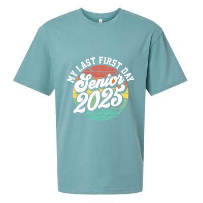 My Last First Day School Senior 2025 Class Of 2025 Vintage Great Gift Sueded Cloud Jersey T-Shirt