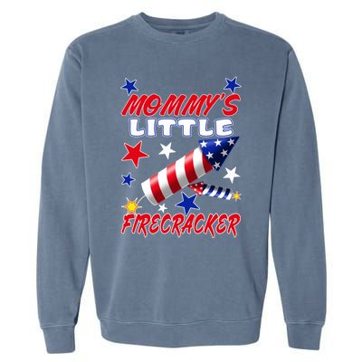 Mommys Little Firecracker 4th Of July Fun Birthday Gift Garment-Dyed Sweatshirt