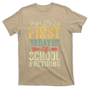 My Last First Day Of School Funny Teachers Retirement Premium T-Shirt