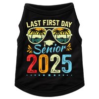 My Last First Day Senior 2025 Back To School Class Of 2025 Doggie Tank