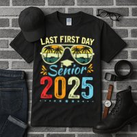 My Last First Day Senior 2025 Back To School Class Of 2025 Tall T-Shirt