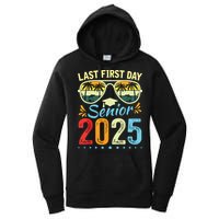 My Last First Day Senior 2025 Back To School Class Of 2025 Women's Pullover Hoodie