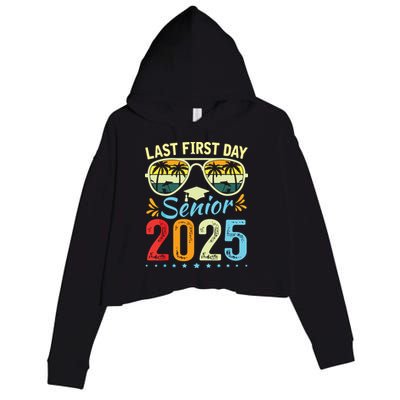 My Last First Day Senior 2025 Back To School Class Of 2025 Crop Fleece Hoodie