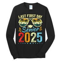 My Last First Day Senior 2025 Back To School Class Of 2025 Tall Long Sleeve T-Shirt