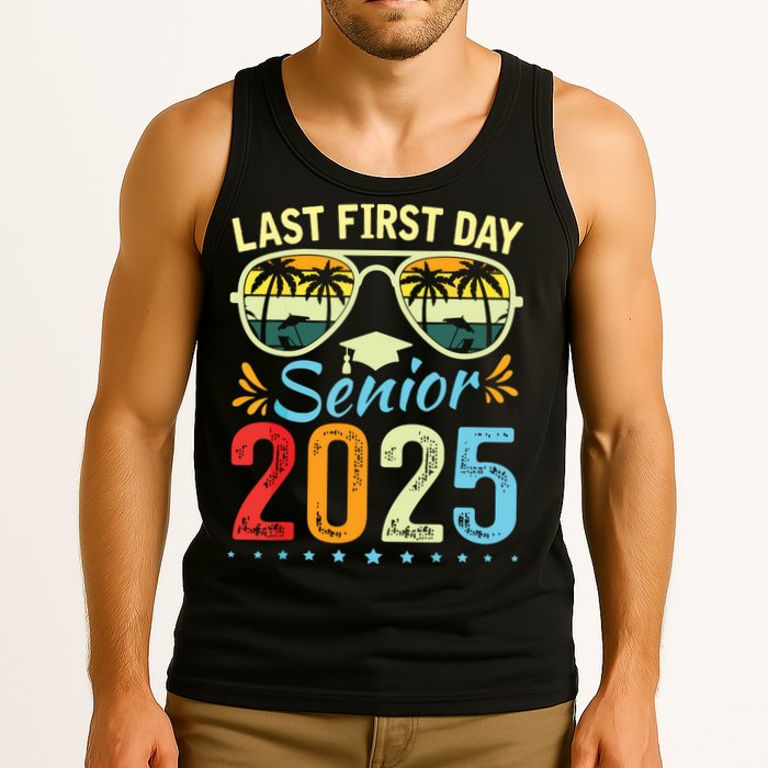 My Last First Day Senior 2025 Back To School Class Of 2025 Tank Top