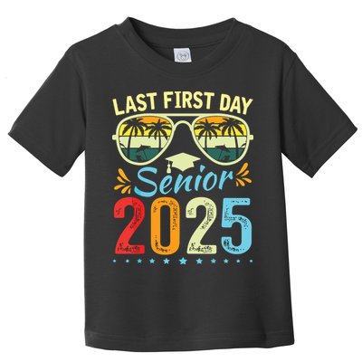 My Last First Day Senior 2025 Back To School Class Of 2025 Toddler T-Shirt