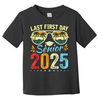 My Last First Day Senior 2025 Back To School Class Of 2025 Toddler T-Shirt