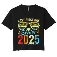 My Last First Day Senior 2025 Back To School Class Of 2025 Crop Top