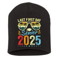 My Last First Day Senior 2025 Back To School Class Of 2025 Short Acrylic Beanie