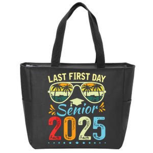 My Last First Day Senior 2025 Back To School Class Of 2025 Zip Tote Bag