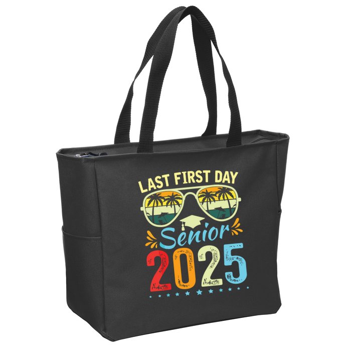 My Last First Day Senior 2025 Back To School Class Of 2025 Zip Tote Bag