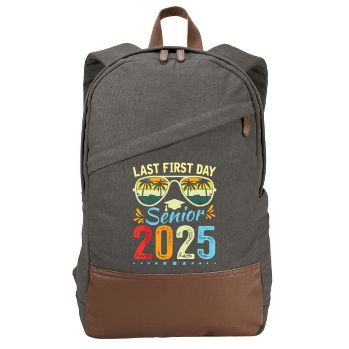 My Last First Day Senior 2025 Back To School Class Of 2025 Cotton Canvas Backpack