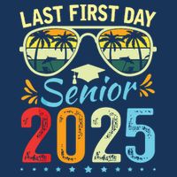 My Last First Day Senior 2025 Back To School Class Of 2025 Infant Baby Jersey Bodysuit