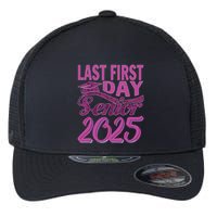 My Last First Day Senior Back To School 2025 Class Of 2025 Flexfit Unipanel Trucker Cap