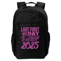 My Last First Day Senior Back To School 2025 Class Of 2025 Backpack