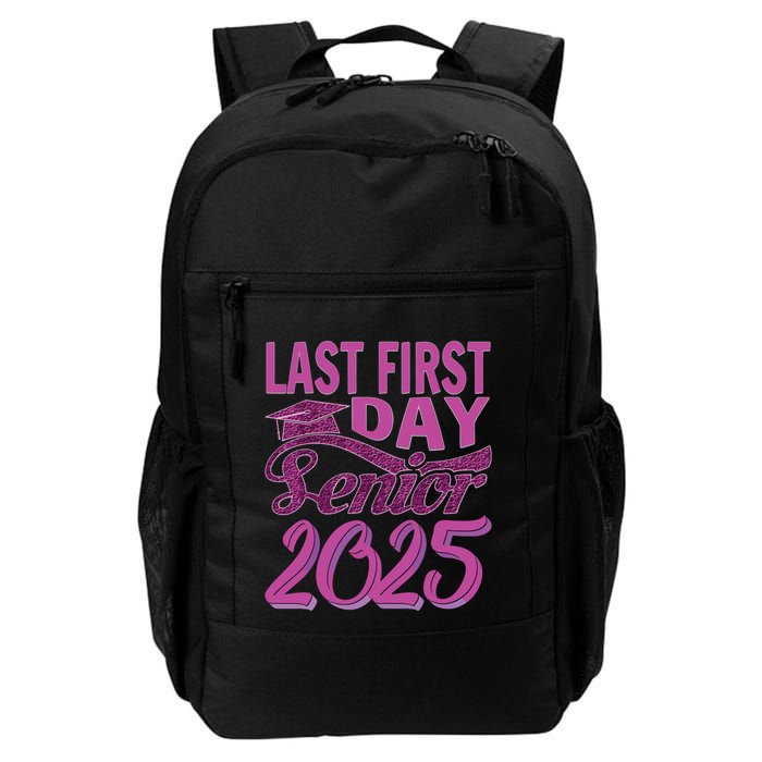 My Last First Day Senior Back To School 2025 Class Of 2025 Backpack