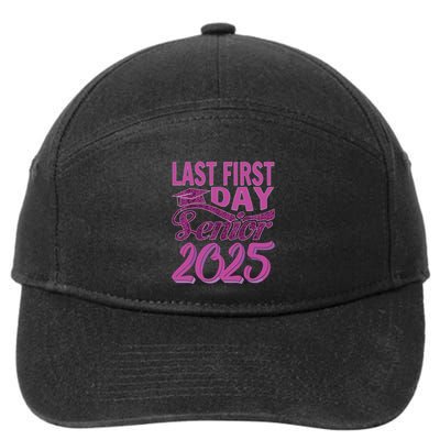 My Last First Day Senior Back To School 2025 Class Of 2025 7-Panel Snapback Hat
