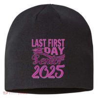 My Last First Day Senior Back To School 2025 Class Of 2025 Sustainable Beanie