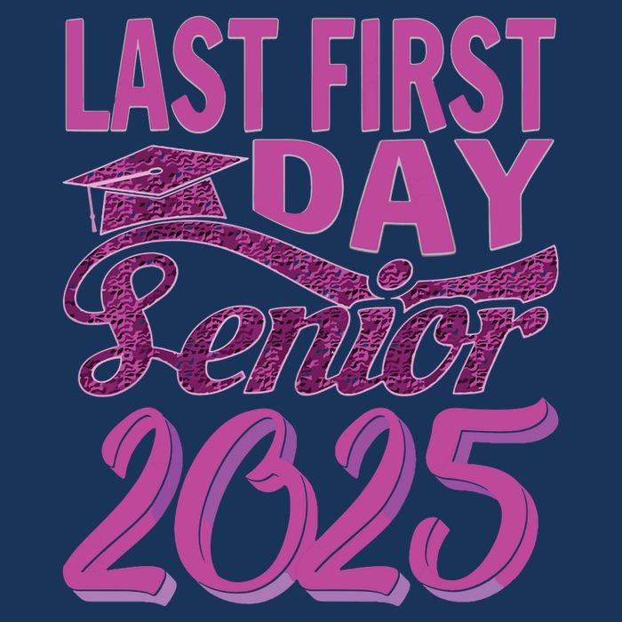 My Last First Day Senior Back To School 2025 Class Of 2025 Infant Baby Jersey Bodysuit