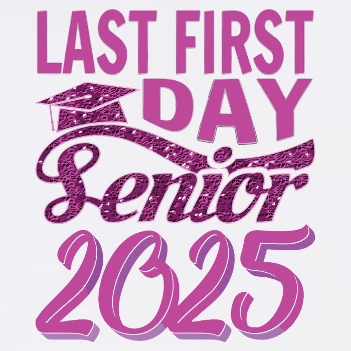 My Last First Day Senior Back To School 2025 Class Of 2025 Sweatshirt